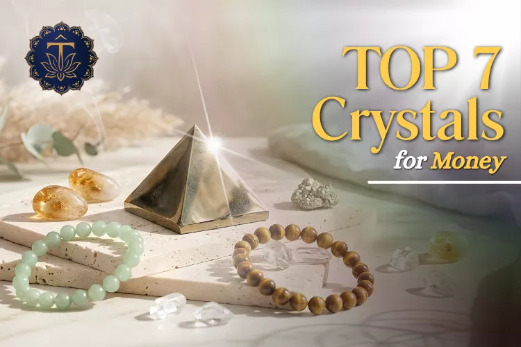 Top 7 Crystals for Money